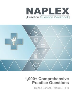 cover image of NAPLEX Practice Question Workbook